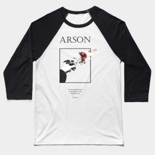 Arson 1 Black Baseball T-Shirt